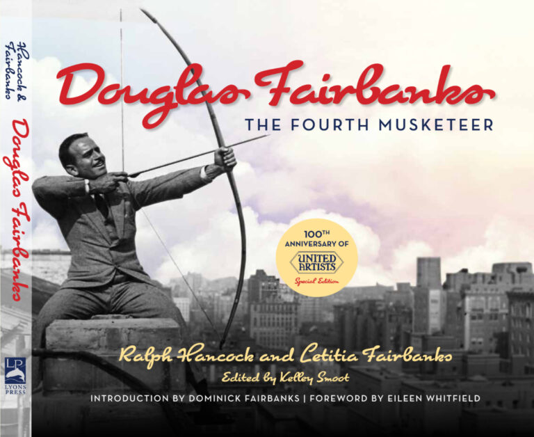 100th Anniversary of United Artists' edition of "Douglas Fairbanks: The Fourth Musketeer"